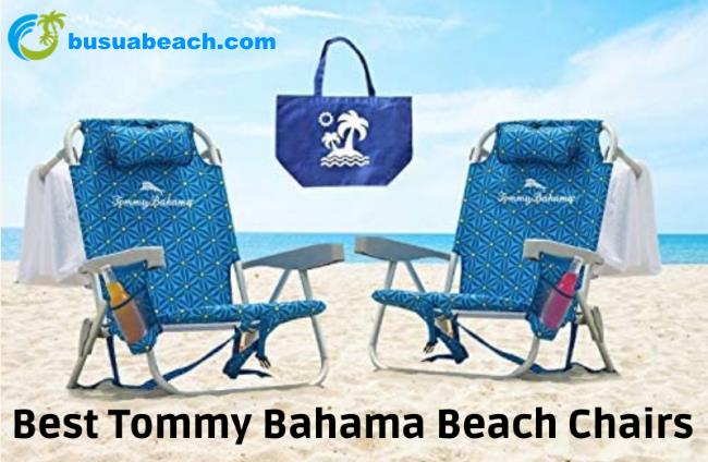 Best Tommy Bahama Beach Chairs