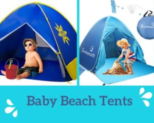 Best Beach Tents for Baby